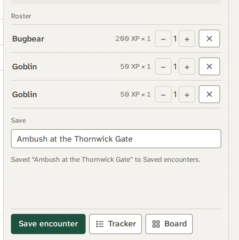 The roster with Save encounter, Tracker and Board buttons